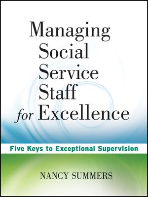 cover image of Managing Social Service Staff for Excellence